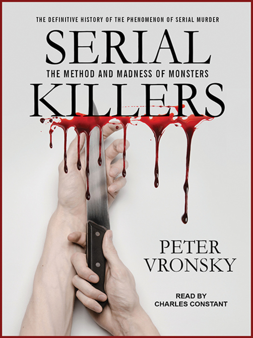 Title details for Serial Killers by Peter Vronsky - Available
